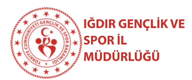 IĞDIR GENÇLİK VE SPOR İL MÜDÜRLÜĞÜ